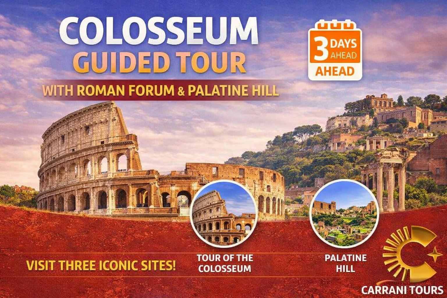 Colosseum Guided Tour with Roman Forum & Palatine Hill