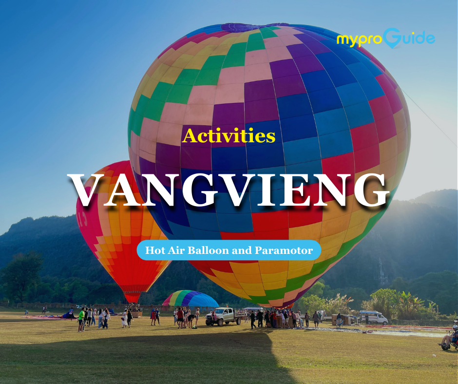 Globo aerostático y paramotor en VangVieng - Recogida y regreso al hotel